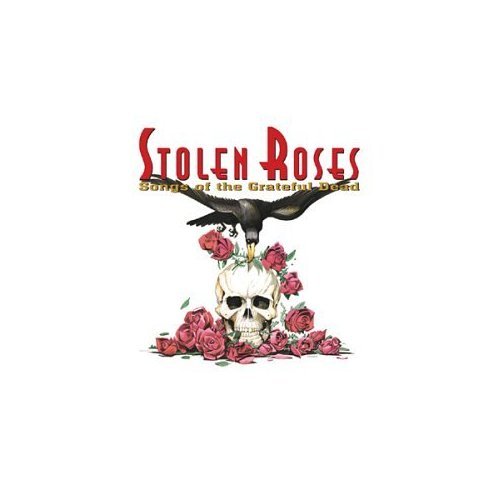 VA - Stolen Roses - Songs Of The Grateful Dead (2000)