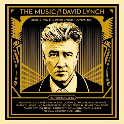 VA - The Music Of David Lynch: Benefiting The David Lynch Foundation (2016)
