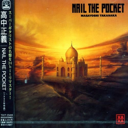Masayoshi Takanaka - Nail the Pocket (2004)