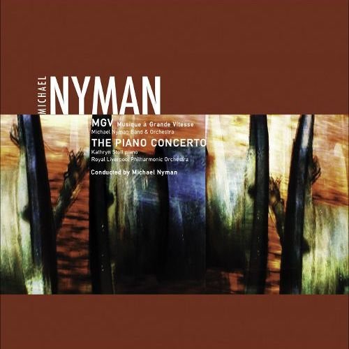 Kathryn Stott - Michael Nyman - MGV, The Piano Concerto (2008)