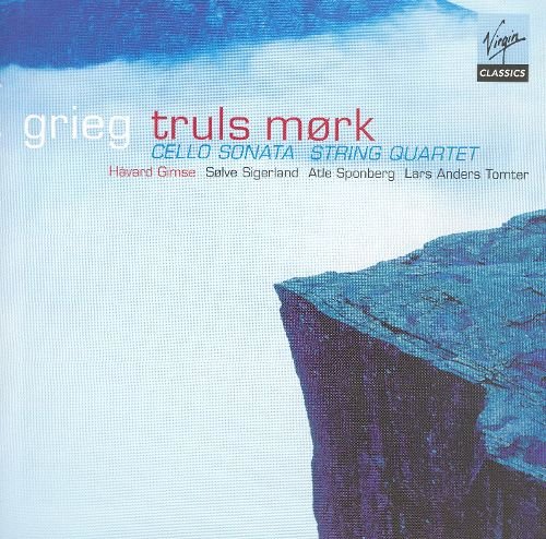 Truls Mørk - Grieg: Cello Sonata, String Quartet No. 1 (2002)