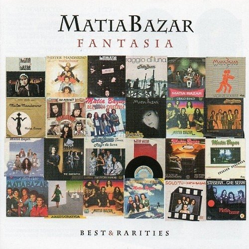 Matia Bazar - Fantasia: Best & Rariries (2011)