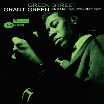 Grant Green - Green Street (1961/2014) Hi-Res