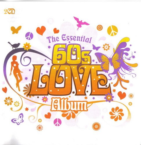VA - The Essential 60's Love Album [2CD Set] (2006)