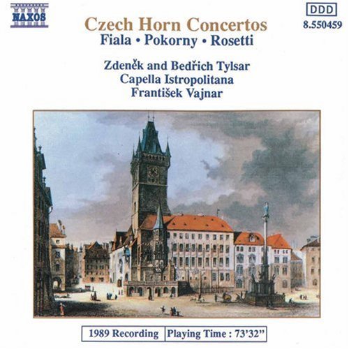 Zdeněk & Bedřich Tylsar, Capella Istropolitana - Fiala, Pokorný, Rosetti – Double Horn Concertos (1991)