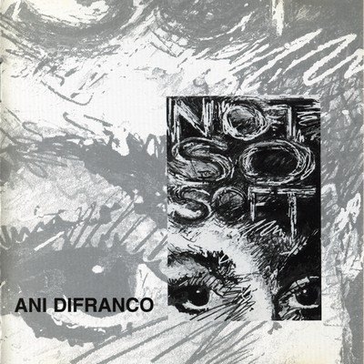 Ani DiFranco - Not So Soft (1991)
