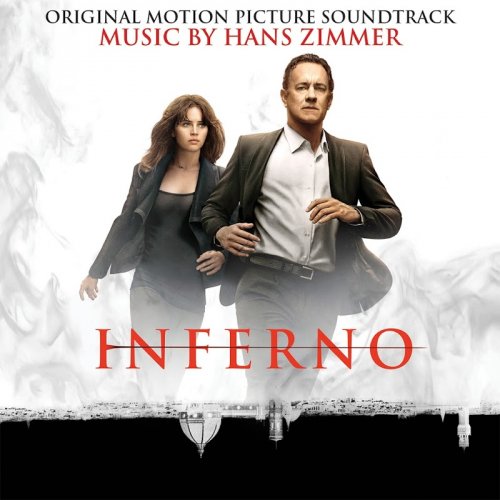 Hans Zimmer - Inferno (Original Motion Picture Soundtrack) (2016)