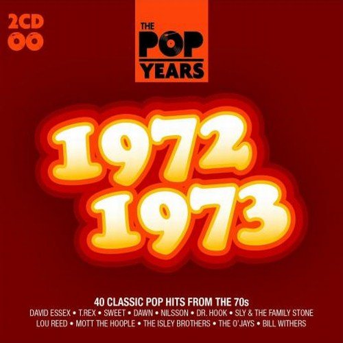 VA - The Pop Years The 70's 1972-1973 (2010)