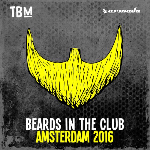 VA - The Bearded Man - Beards In The Club (Amsterdam 2016) (2016)