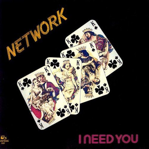 Network - I Need You (1984)