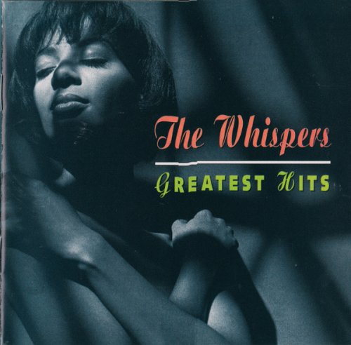 The Whispers - Greatest Hits (1997)