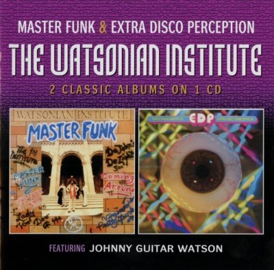 Watsonian Institute - Master Funk & Extra Disco Perception (2013)