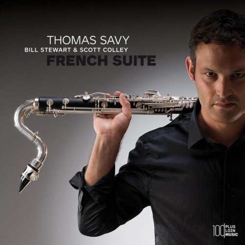 Thomas Savy, Bill Stewart & Scott Colley - French Suite (2009)