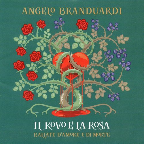 Angelo Branduardi - Il Rovo E La Rosa (2013)