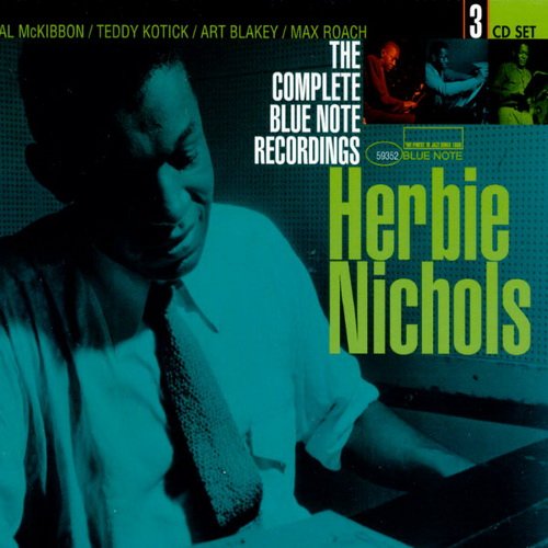 Herbie Nichols - The Complete Blue Note Recordings (1997)