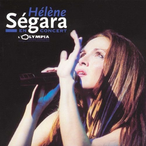 Helene Segara - En concert a l'Olympia (2001)