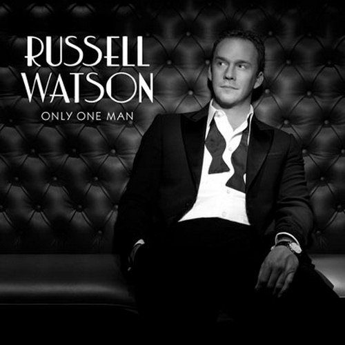 Russell Watson - Only One Man (2013)
