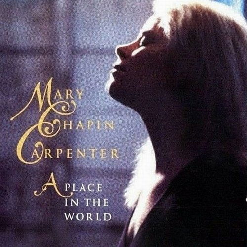 Mary Chapin Carpenter - A Place In The World (1996)