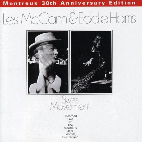 Les McCann & Eddie Harris - Swiss Movement (1996) Lossless