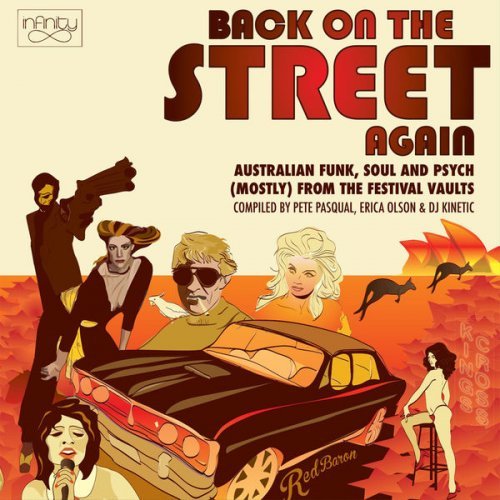 VA - Back on the Street Again: Australian Funk, Soul And Psych (Mostly) From The Festival Vaults (2016)