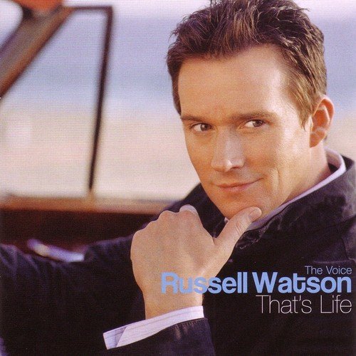 Russell Watson - That's Life (2007) Lossless