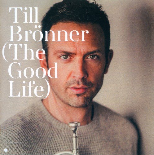 Till Brönner - The Good Life (2016) [HDtracks]