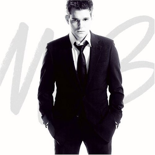 Michael Buble - It’s Time (2005)