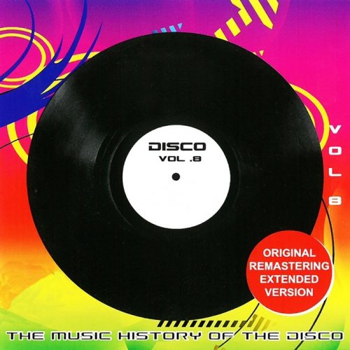 VA - The Original Masters Vol 8 The Music History Of The Disco (2016)