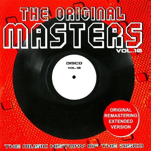 VA - The Original Masters Vol 10 The Music History Of The Disco (2016)