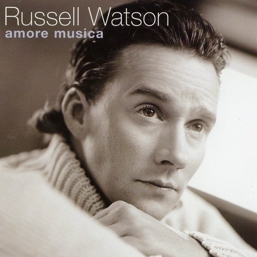 Russell Watson - Amore Musica (2004)
