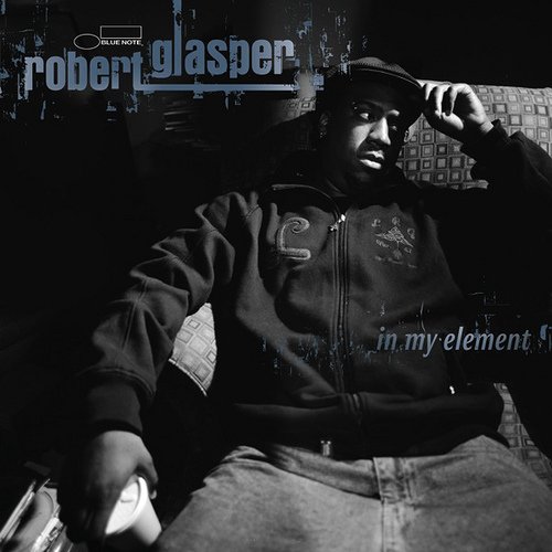 Robert Glasper - In My Element (2007) FLAC