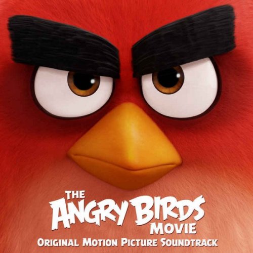 VA - The Angry Birds Movie [Original Motion Picture Soundtrack] (2016) Lossless / 320
