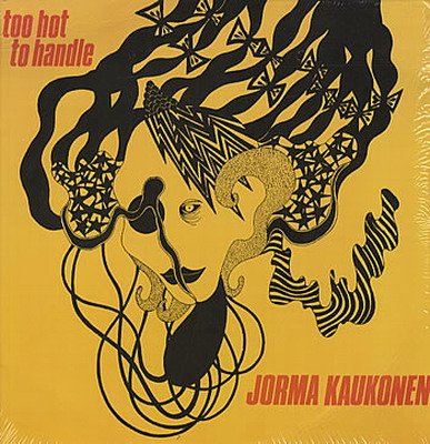 Jorma Kaukonen - Too Hot To Handle (1985)
