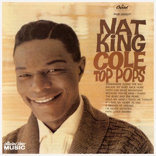 Nat King Cole - Top Pops (1963) [2007]