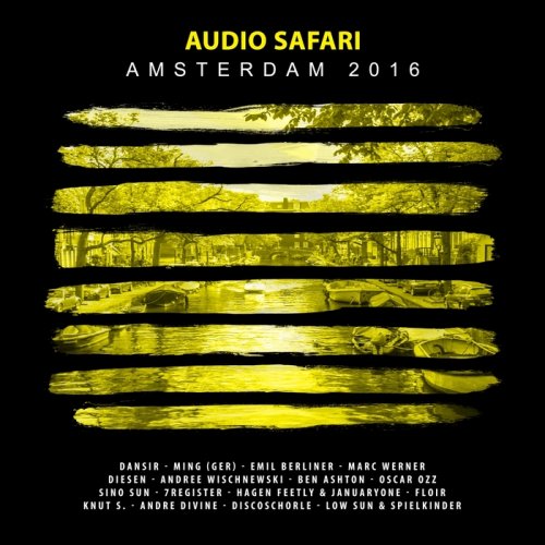 VA - Audio Safari Amsterdam 2016 (2016) Lossless