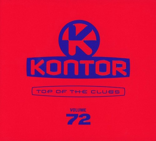 VA - Kontor Top Of The Clubs Vol.72 [3CD Box] (2016) Lossless