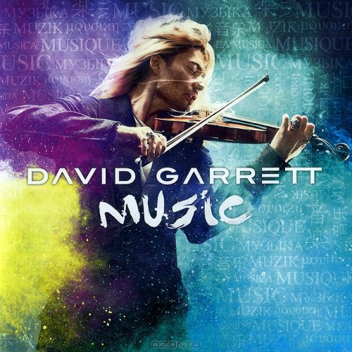 David Garrett - Music (Deluxe Edition Reissue) (2013)