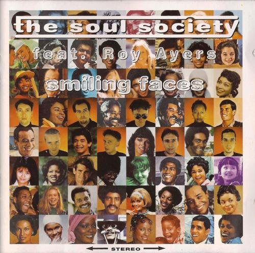 The Soul Society feat. Roy Ayers - Smiling Faces (1997)