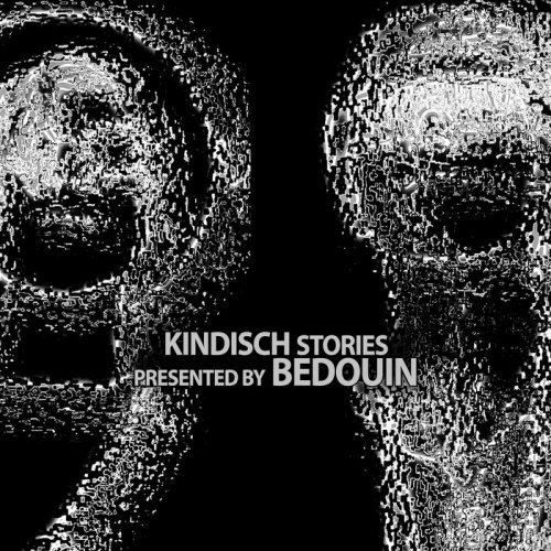VA - Kindisch Stories Presented By Bedouin (2016)