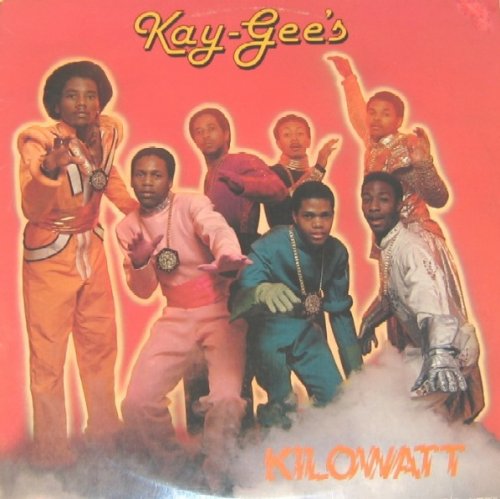 The Kay Gee's - Kilowatt (1978)
