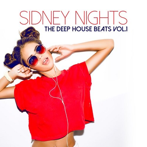 VA - Sidney Nights: The Deep House Beats Vol.1 (2016)