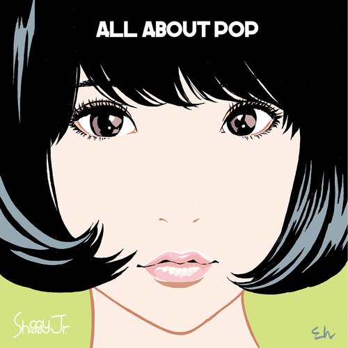 Shiggy Jr. - All About Pop (2016) [Hi-Res]