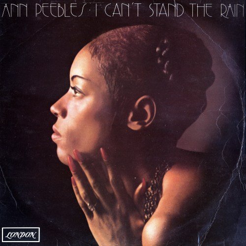 Ann Peebles - I Can't Stand The Rain (1974) LP