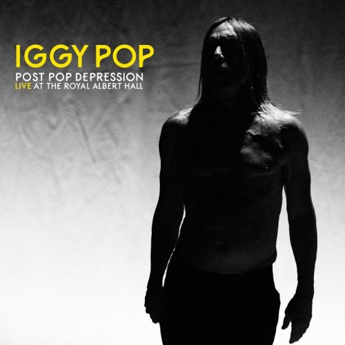 Iggy Pop - Post Pop Depression: Live At The Royal Albert Hall (2016)