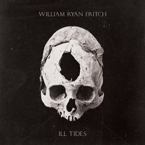 William Ryan Fritch - Ill Tides (2016)