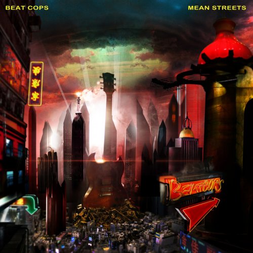 Beat Cops - Mean Streets (2015)