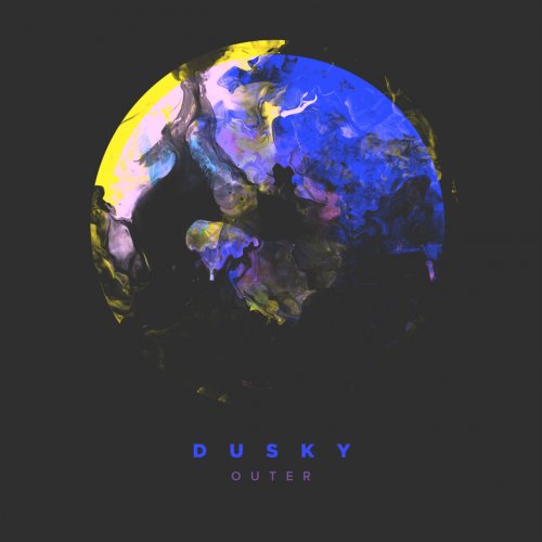 Dusky - Outer (2016) [Hi-Res]
