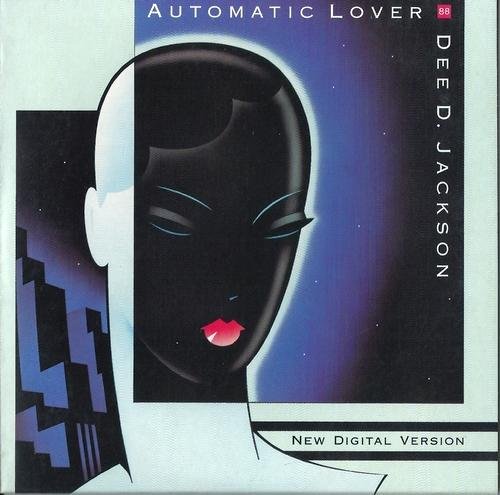 Dee D. Jackson - Automatic Lover [New Digital Version] (Maxi CD) (1988)