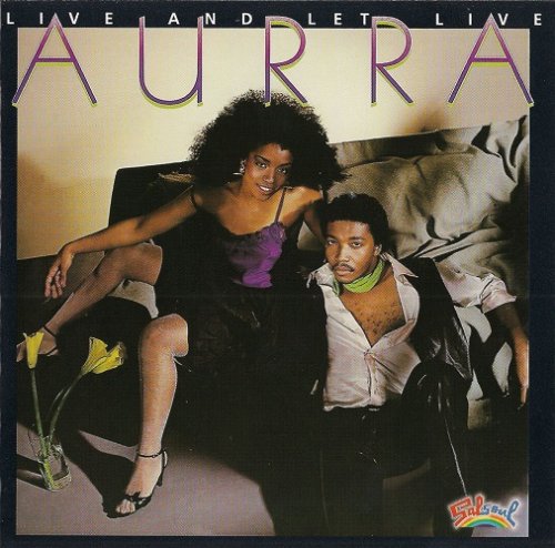 Aurra - Live And Let Live (1983/1999) Lossless