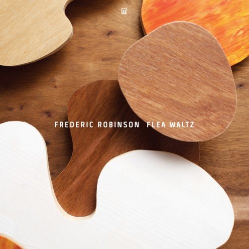 Frederic Robinson - Flea Waltz (2016)